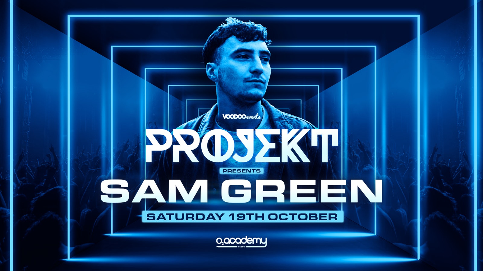 PROJEKT – SAM GREEN –  Saturday 19th October