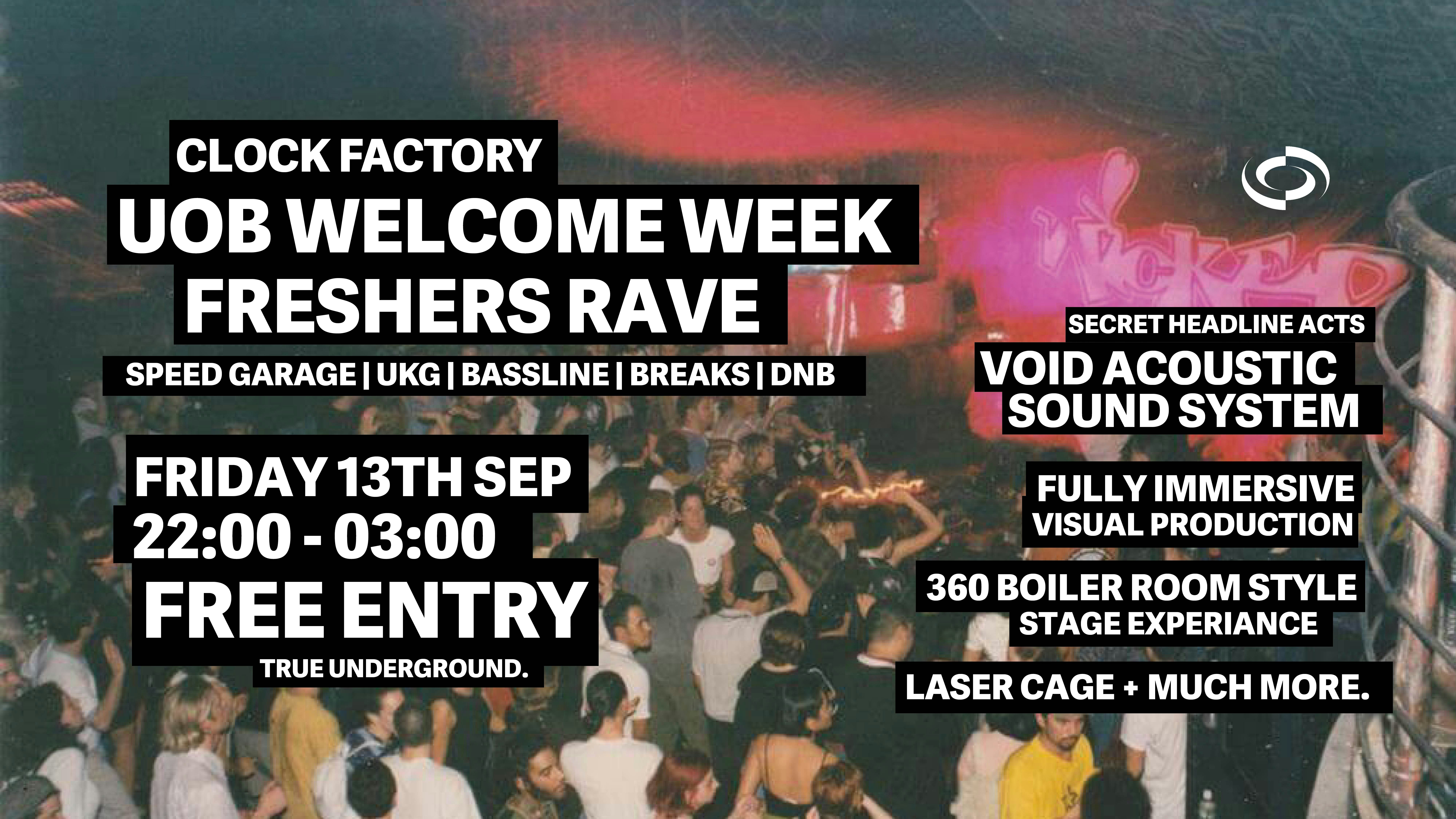 UOB Welcome Week Freshers Rave [FREE ENTRY]