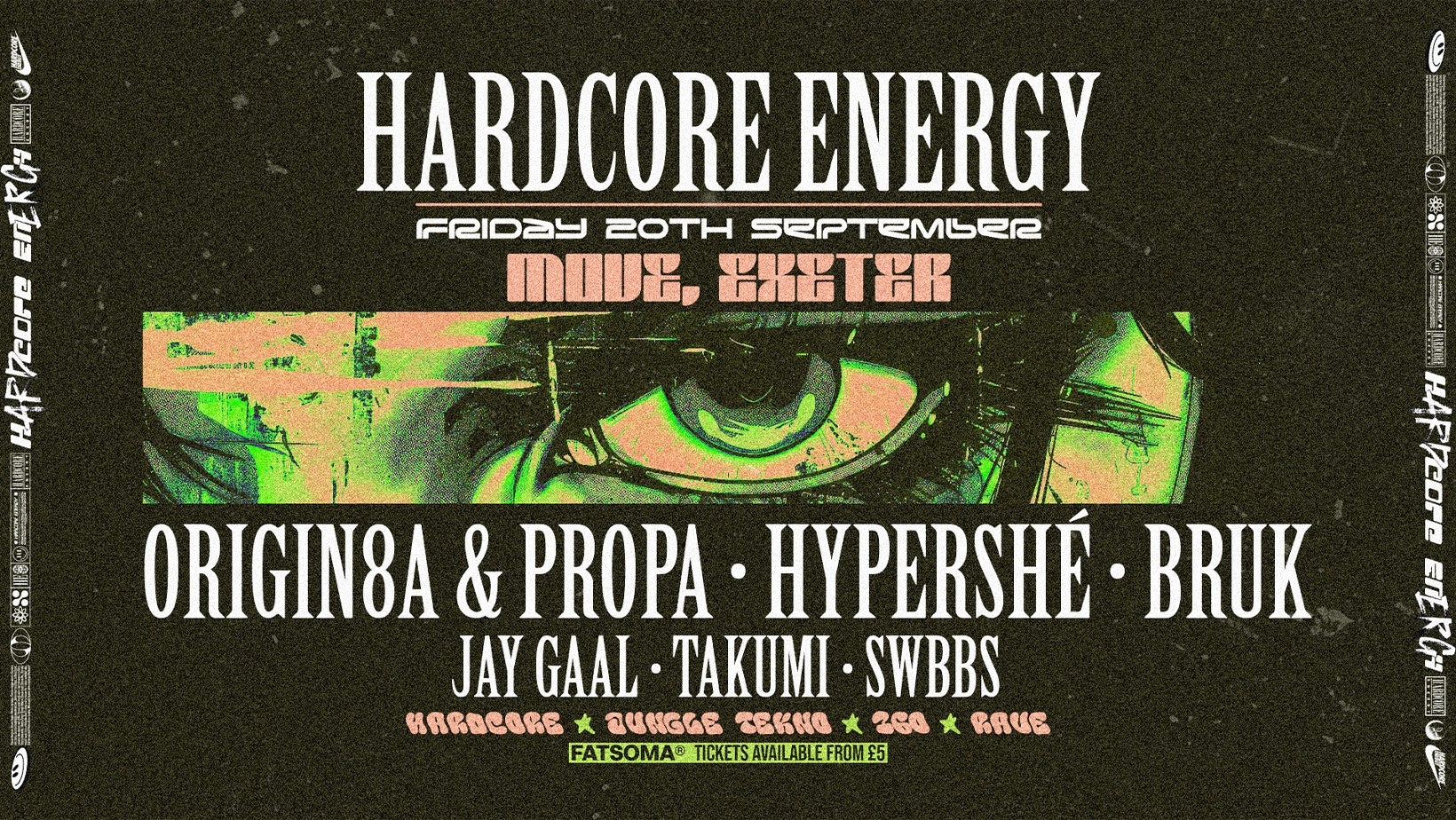 HARDCORE ENERGY – ORIGIN8A & PROPA – HYPERSHÉ – BRUK – EXETER