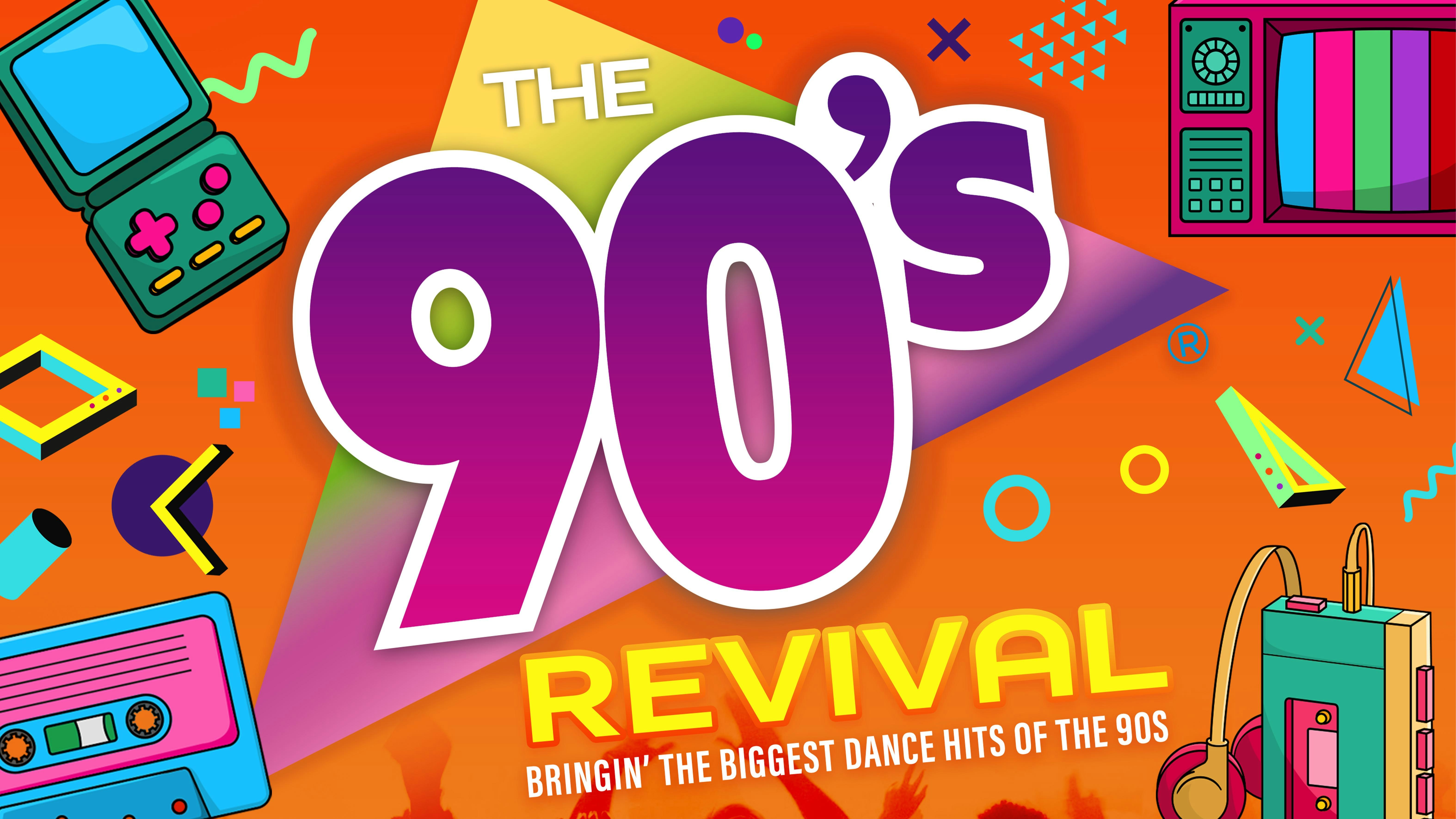 The BIG 90s REVIVAL Tour 4pm-9pm – THE ULTIMATE ALL DAY FEEL GOOD PARTY!