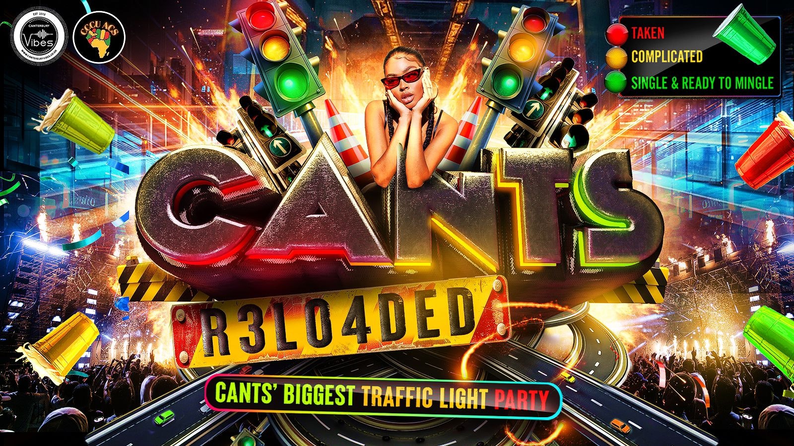 CANTS R3LOADED – ONLY 50 Tickets available on the door! TRAFFIC LIGHT PARTY