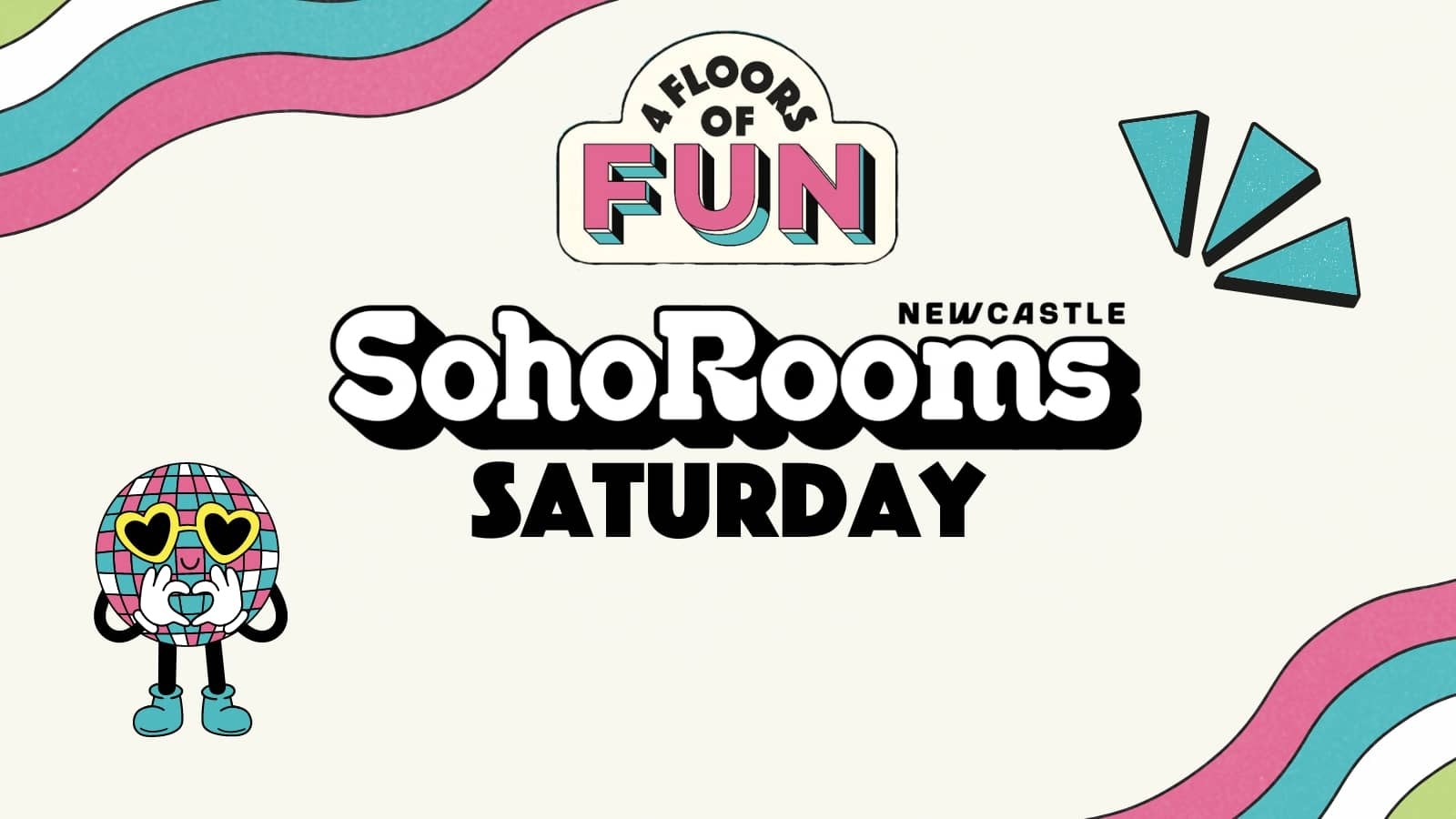 Saturday Night Soho | Soho Rooms Newcastle