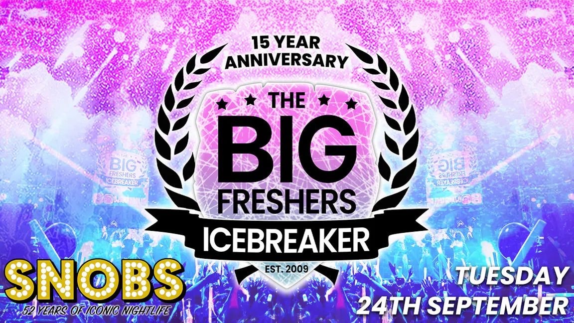 The Big Freshers Icebreaker – UNIVERSITY OF BIRMINGHAM – 15th Anniversary!