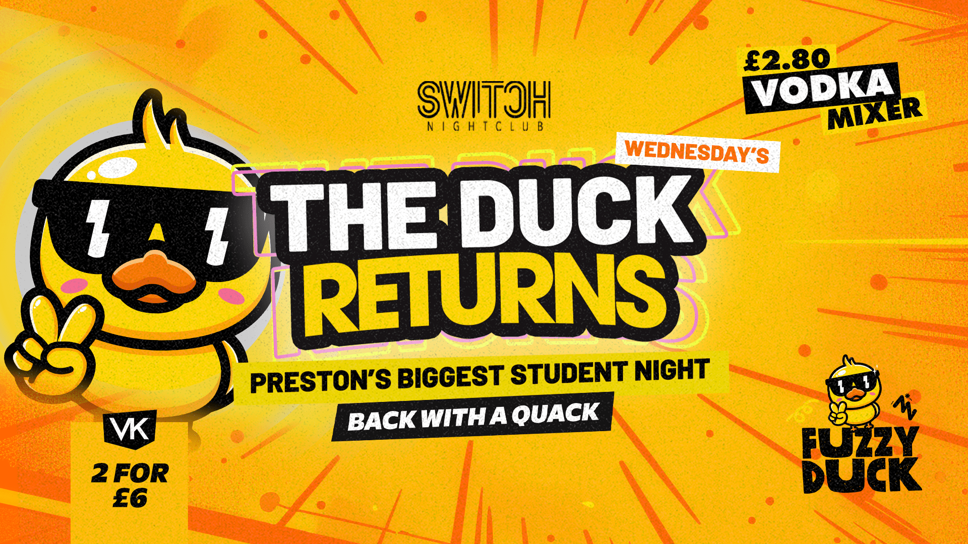 Fuzzy Duck | £1 ENTRY Official Student Socials