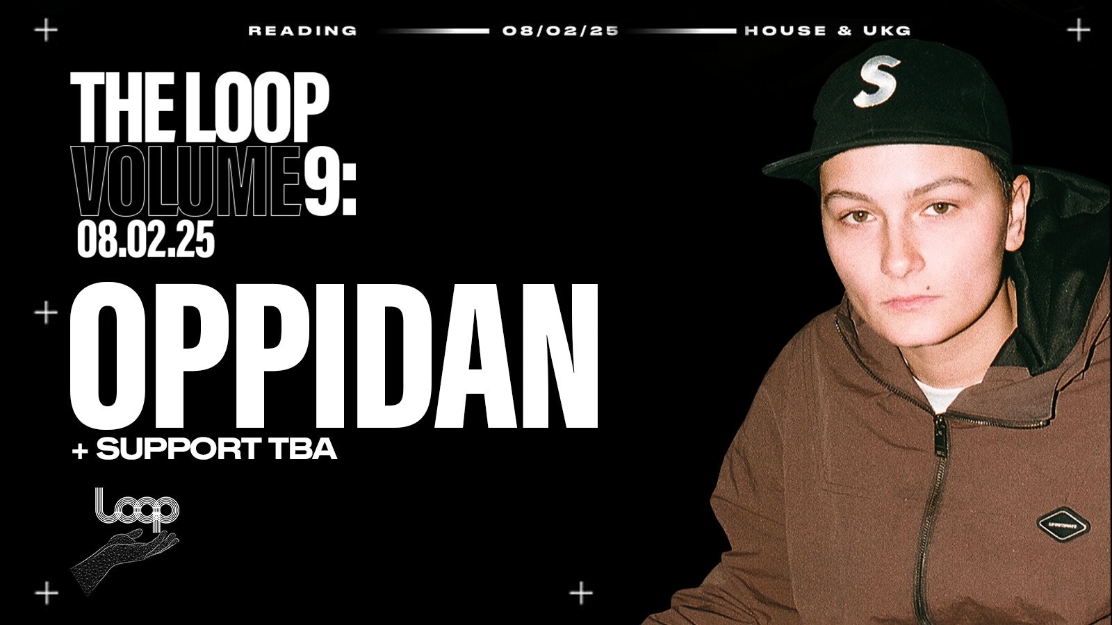 The Loop: Volume 9 Ft. Oppidan ♾ (SOLD OUT)