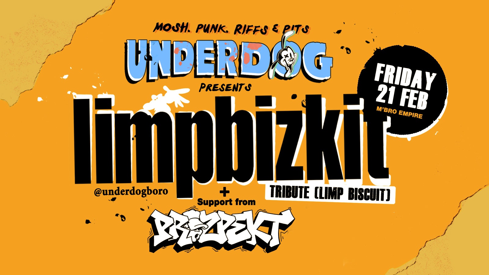 Underdog Rock Club : Feat LIMP BIZKIT & PROZPEKT