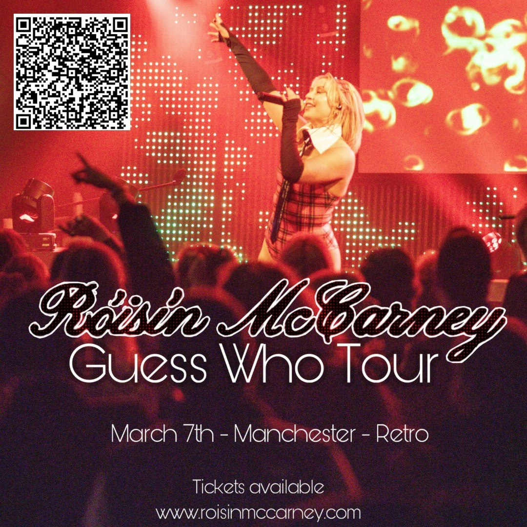 Róisín McCarney Guess Who Tour – Manchester