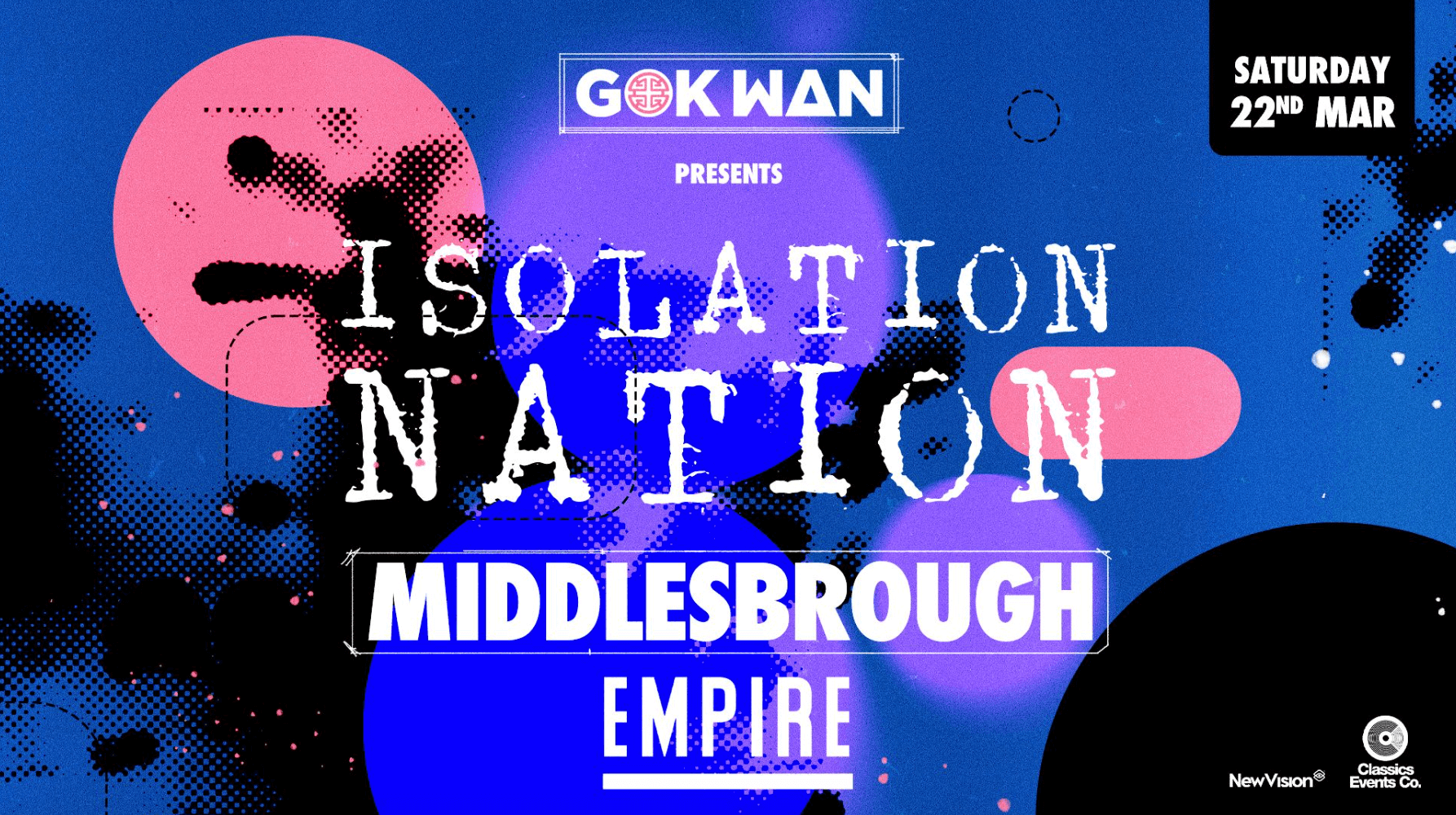 GOK WAN presents ISOLATION NATION