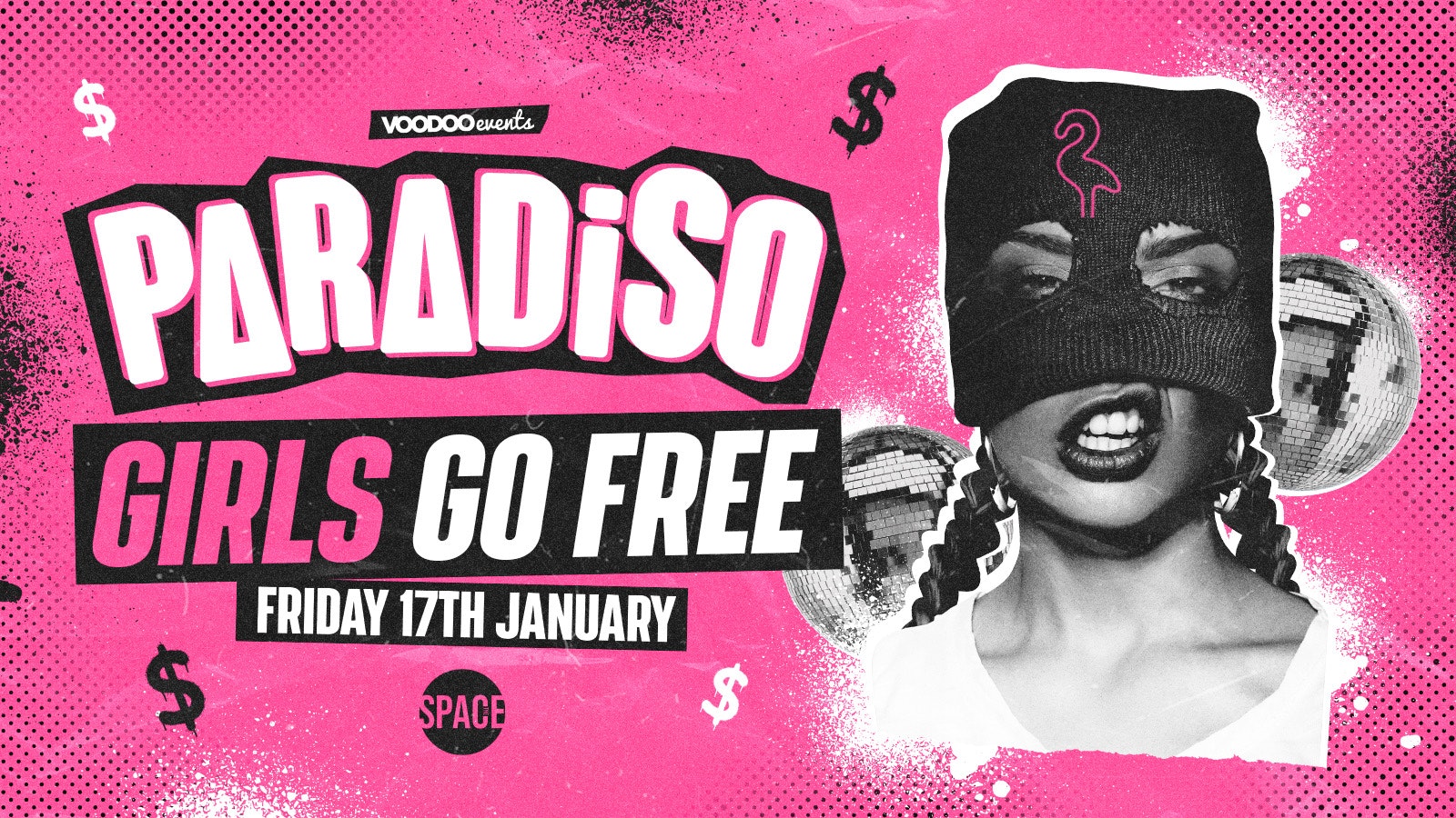 Paradiso Fridays Girls Go Free 💅 Space Leeds – 17th January