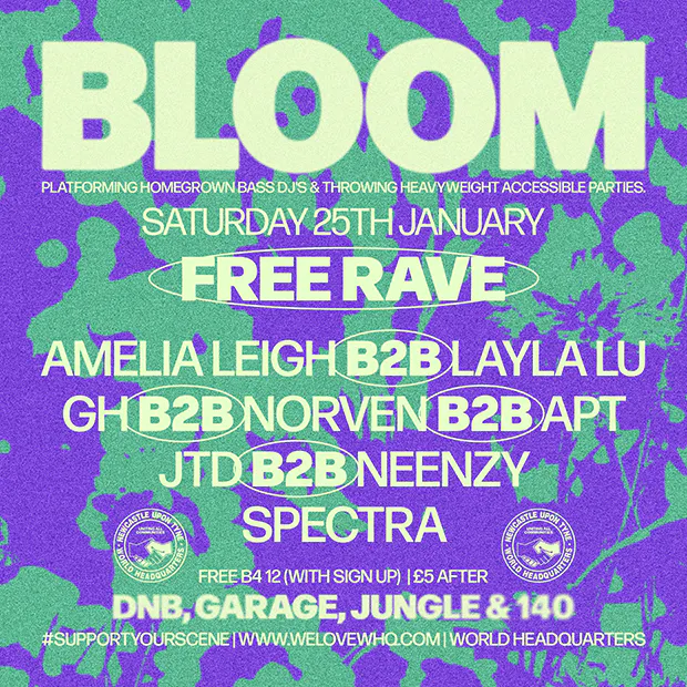 BLOOM - Free Rave - D'n'B, Garage, Jungle, 140 at World HQ, Newcastle ...