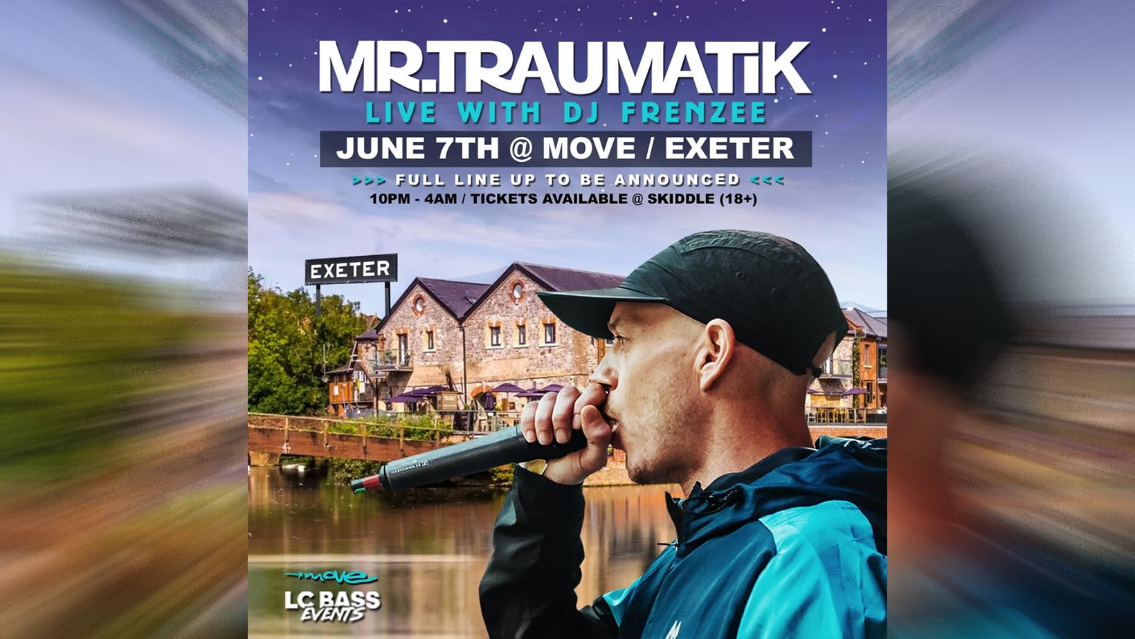 Mr Traumatik Tour Live With DJ Frenzee – Sat 7 June – Move – Exeter