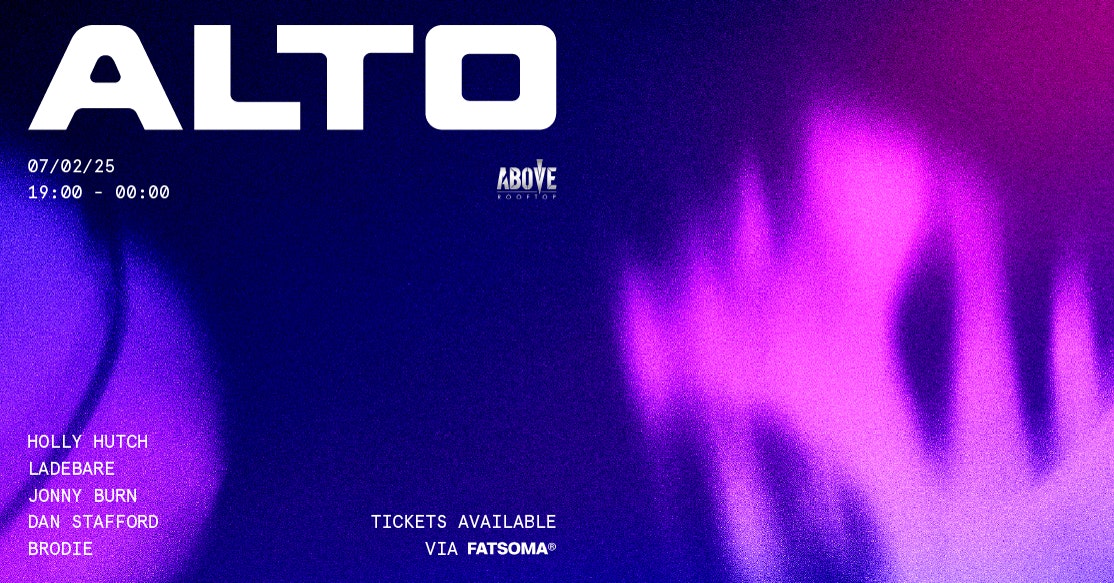 ALTO | 07.02.25 | ABOVE Newcastle