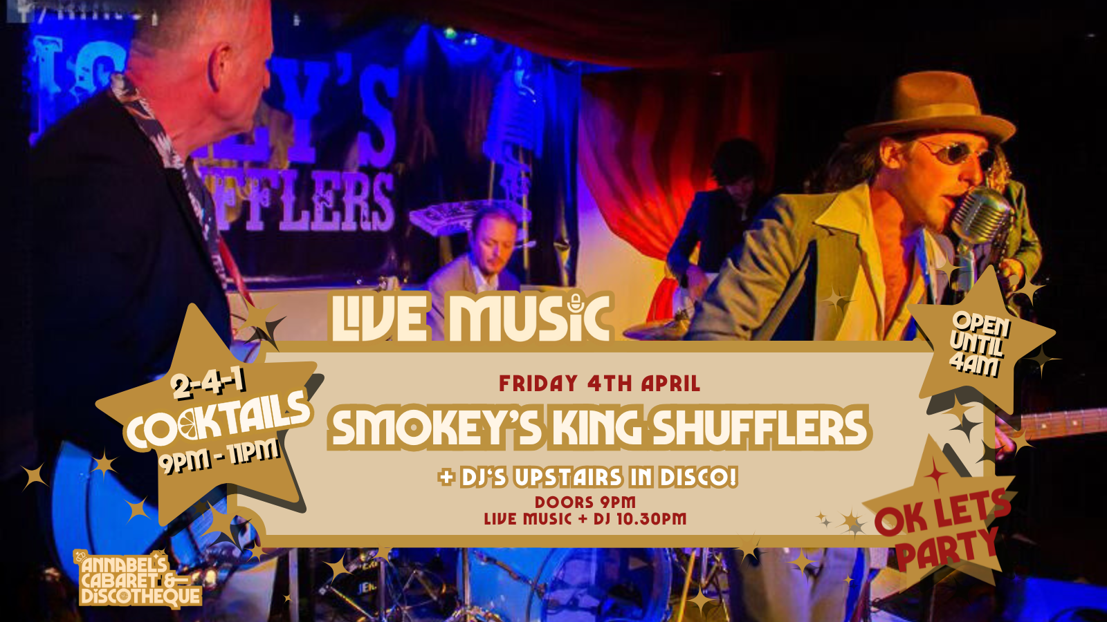 Live Music: SMOKEY KING SHUFFLERS // Annabels Cabaret and Discotheque