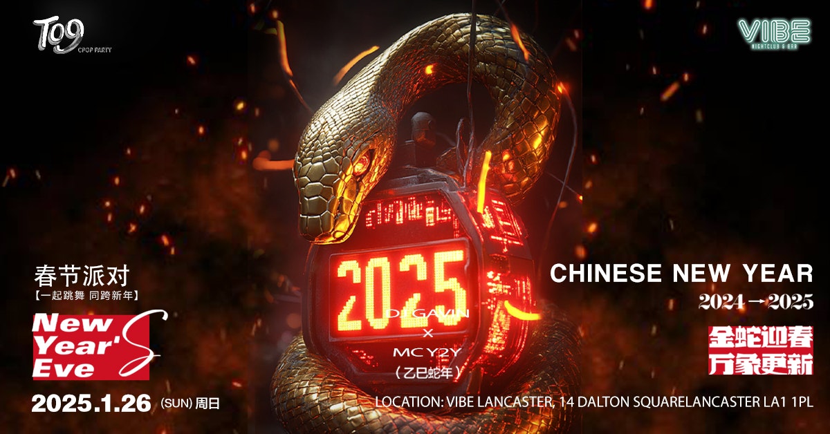 Lancaster Chinese New Year Party – Sunday 26th Jan| Vibe Lancaster