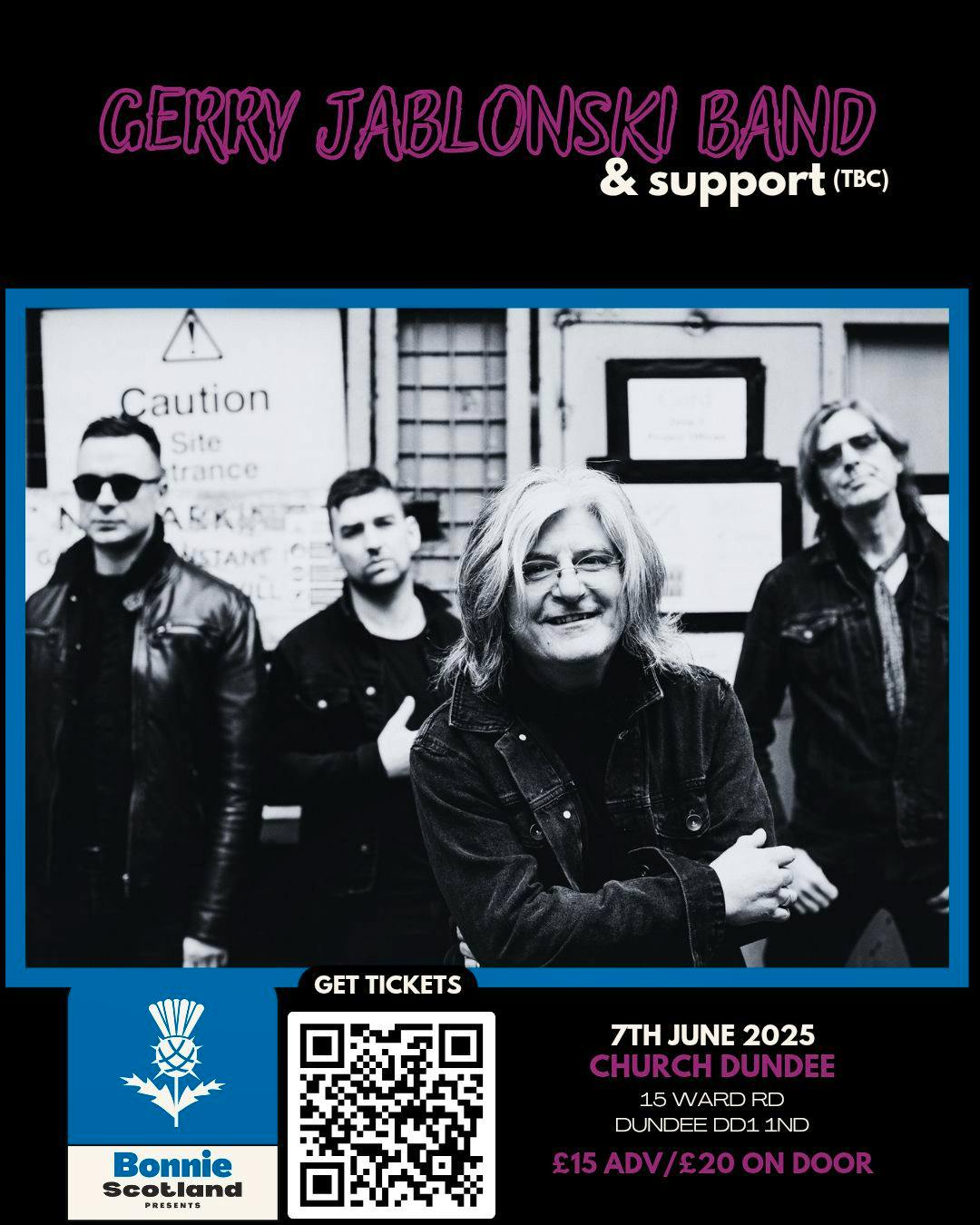 Bonnie Scotland Presents – Gerry Jablonski Band Live