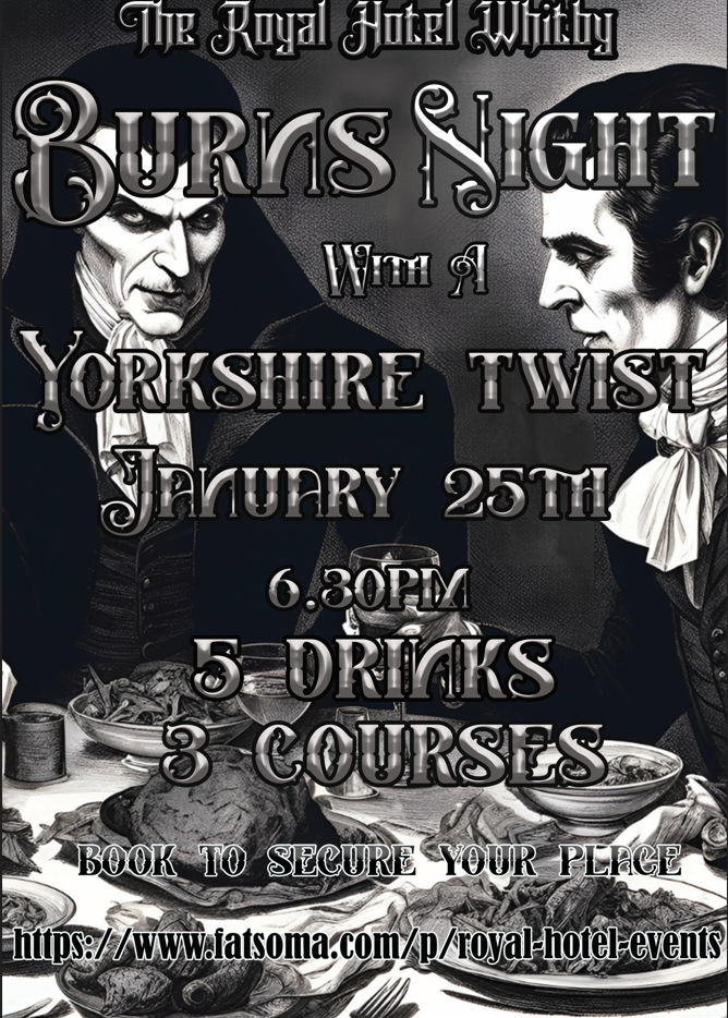 (Yorkshire) Burns Night 25th Jan