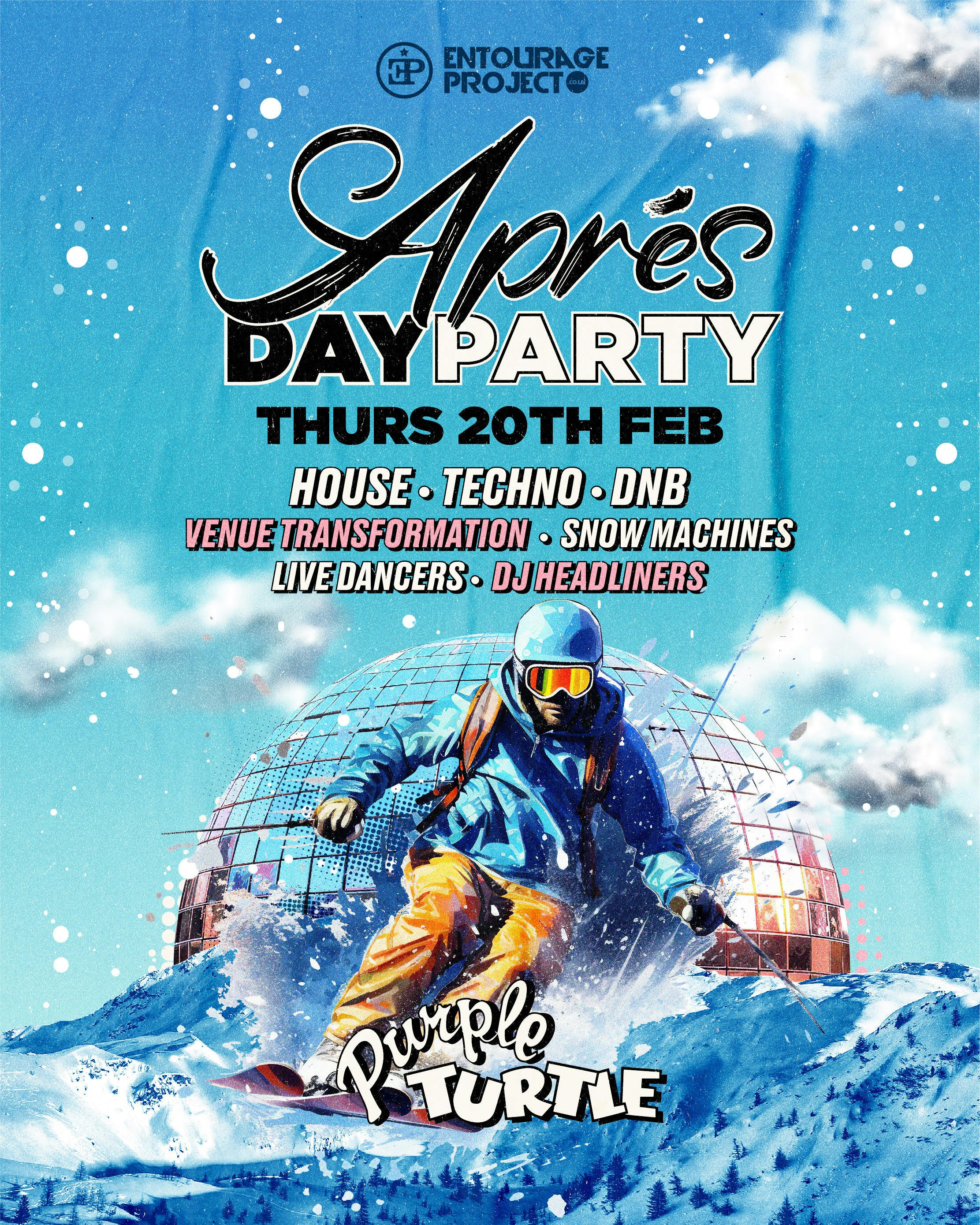 APRÉS DAY PARTY @ PURPLE TURTLE❄️⛷️