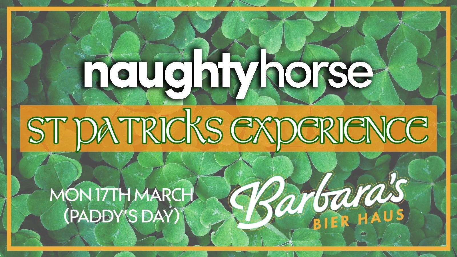 St Patricks Day Experience [Final £3 Tickets]