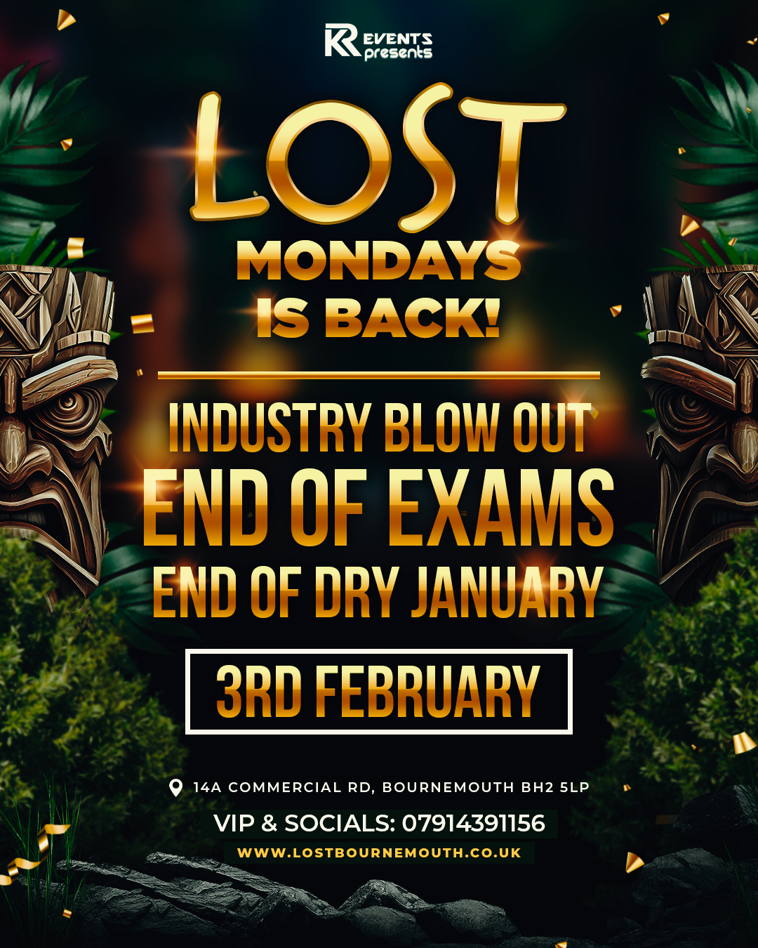 Lost Mondays 🌴 Welcome Back Party! End of exams! End of dry January!