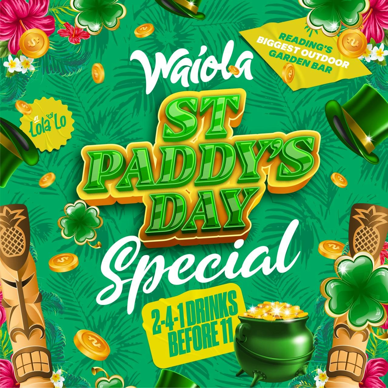 Waiola: St. Paddy’s Day ☘️