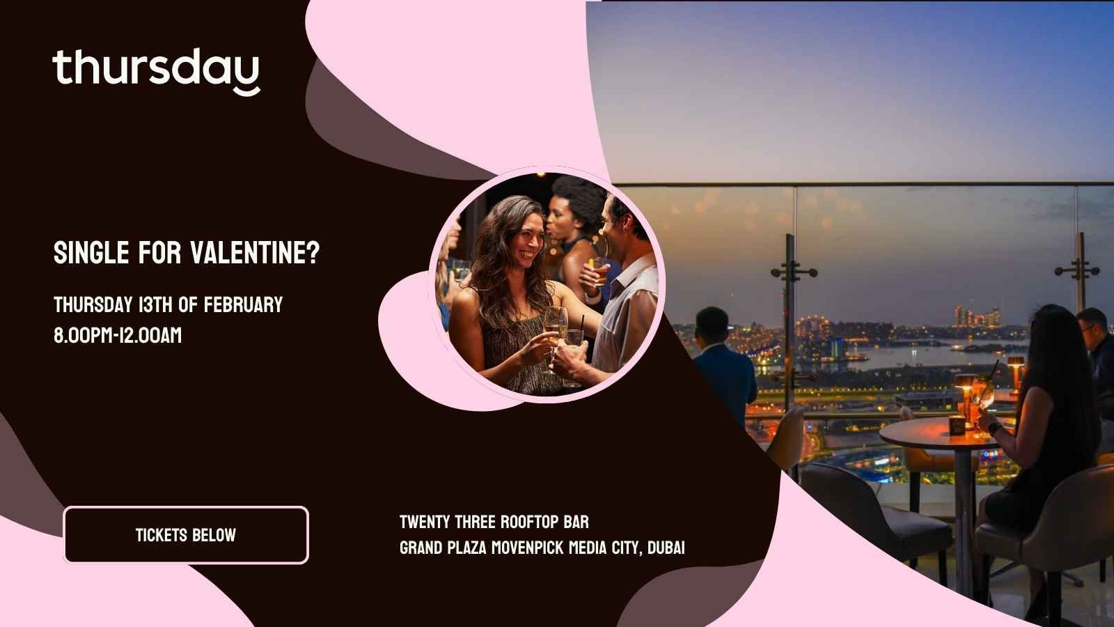 Thursday | Valentine’s eve at Twenty Three Rooftop Bar | Dubai