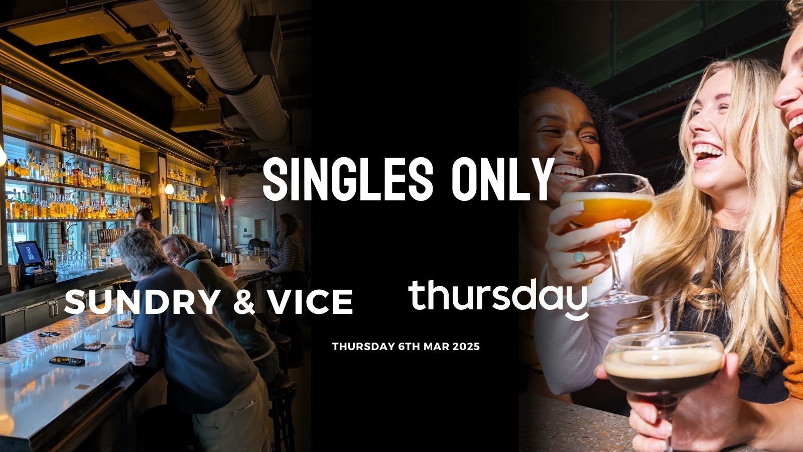 Thursday | Mix, Mingle & Spark: A Singles Night Out | Sundry & Vice