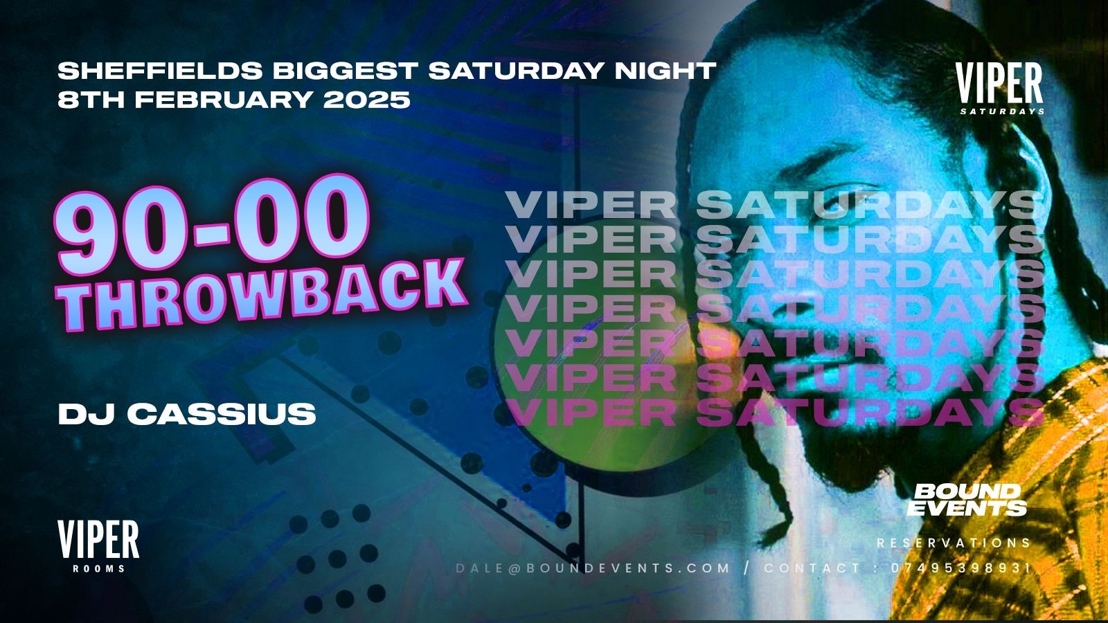 Viper Saturdays – 90’s – 00’s Throwback – Bound Events