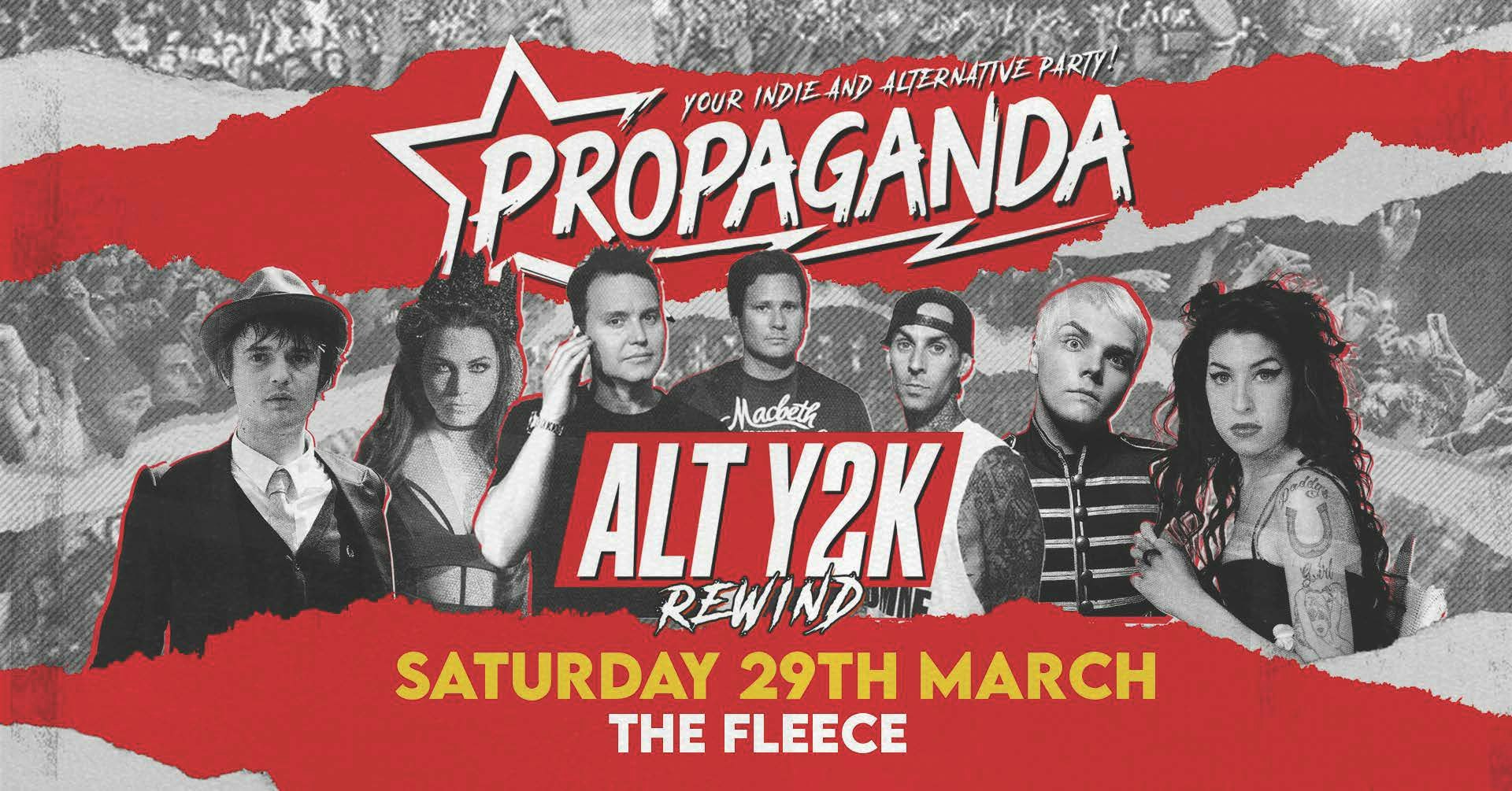 Propaganda Bristol – Alt Y2K Rewind!