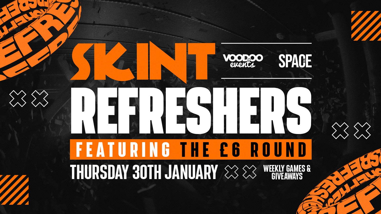 Skint Thursdays Refreshers at Space Leeds 30th January