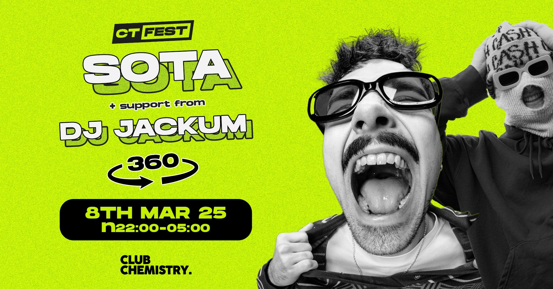 CT Fest ∙ SOTA + DJ JACKUM (Boiler Room Set) *90% TICKETS SOLD*