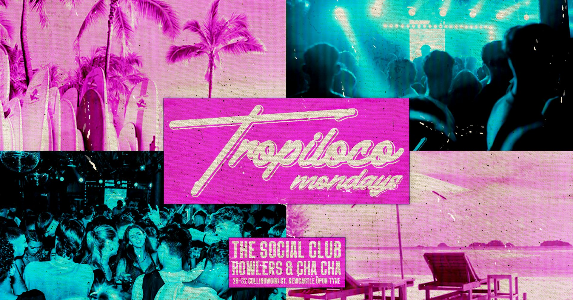 🪩🌴 TROPILOCO MONDAYS 🌴🪩 FINAL 29 TICKETS! // 20th JANUARY @ THE SOCIAL CLUB & HOWLERS