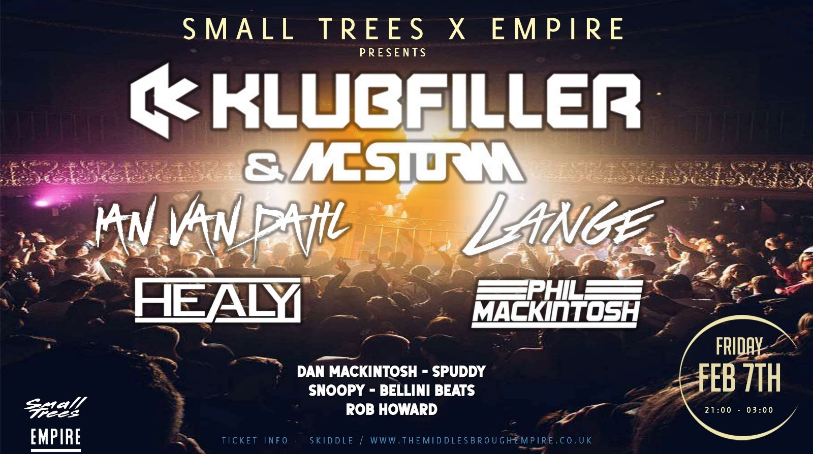 Small Trees & Empire present. KLUBFILLER & MC STORM, IAN VAN DAHL, LANGE