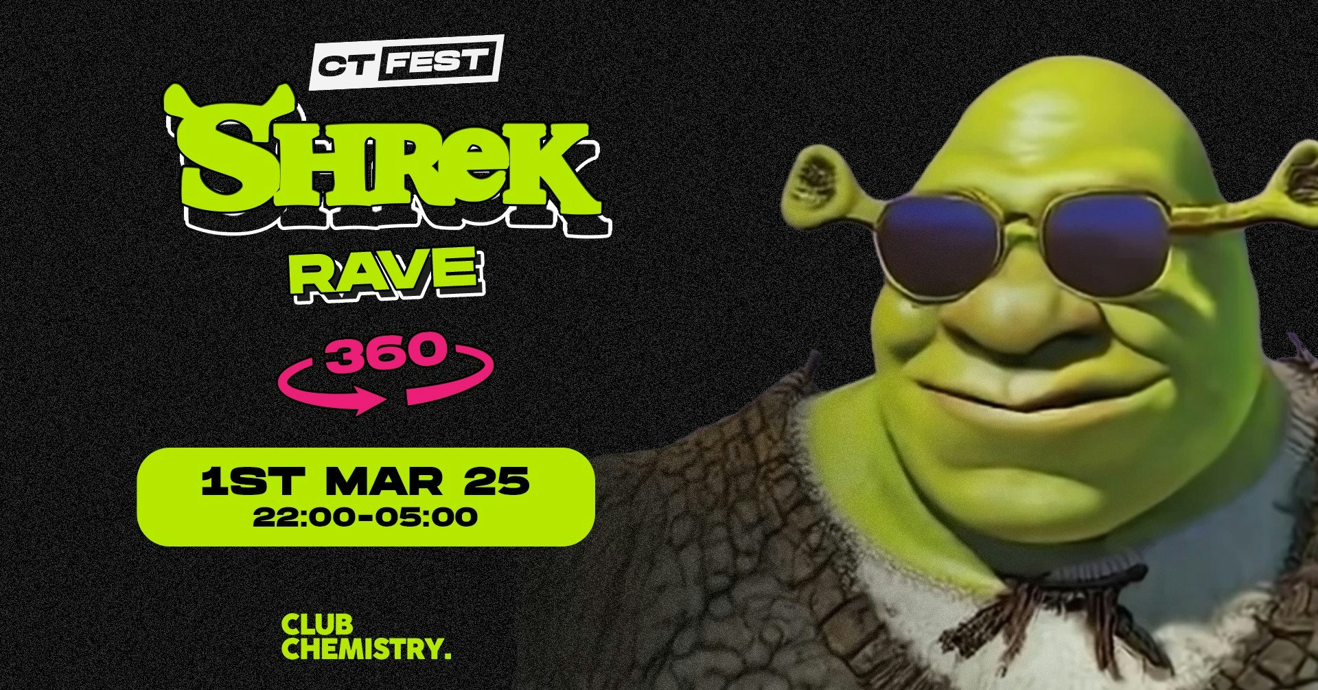 SHREK RAVE (a 360° experience)