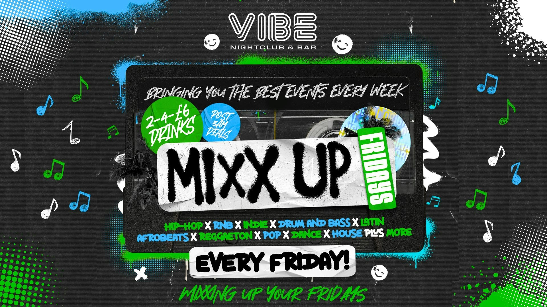 MiXX UP FRIDAYS! 31.01.2025