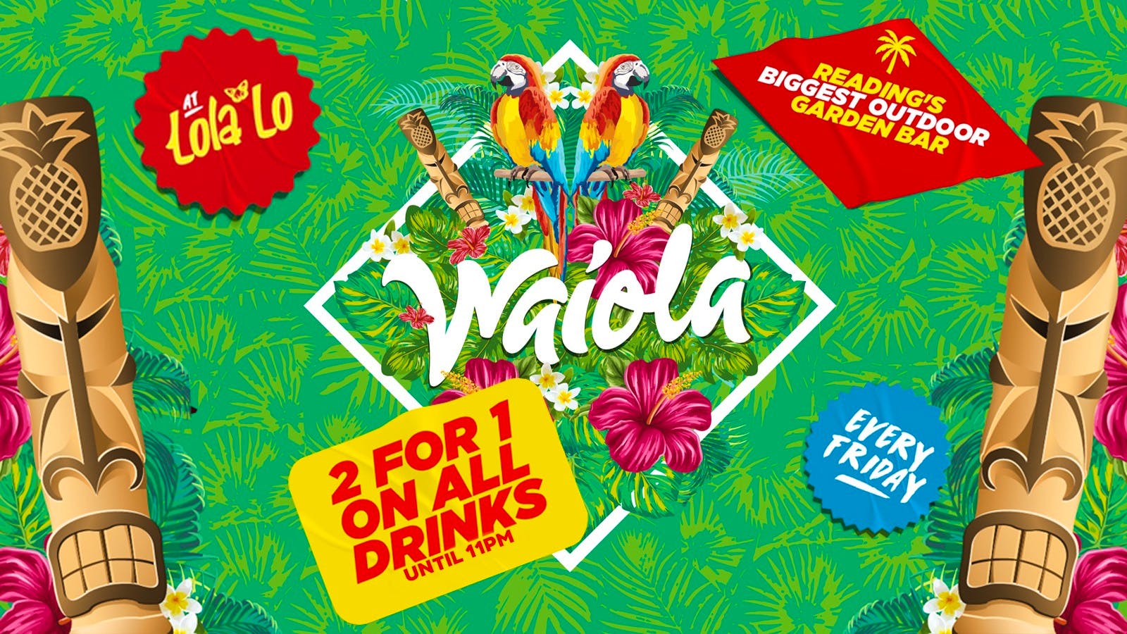 Waiola: 2-4-1 Drinks Before 11 🌴