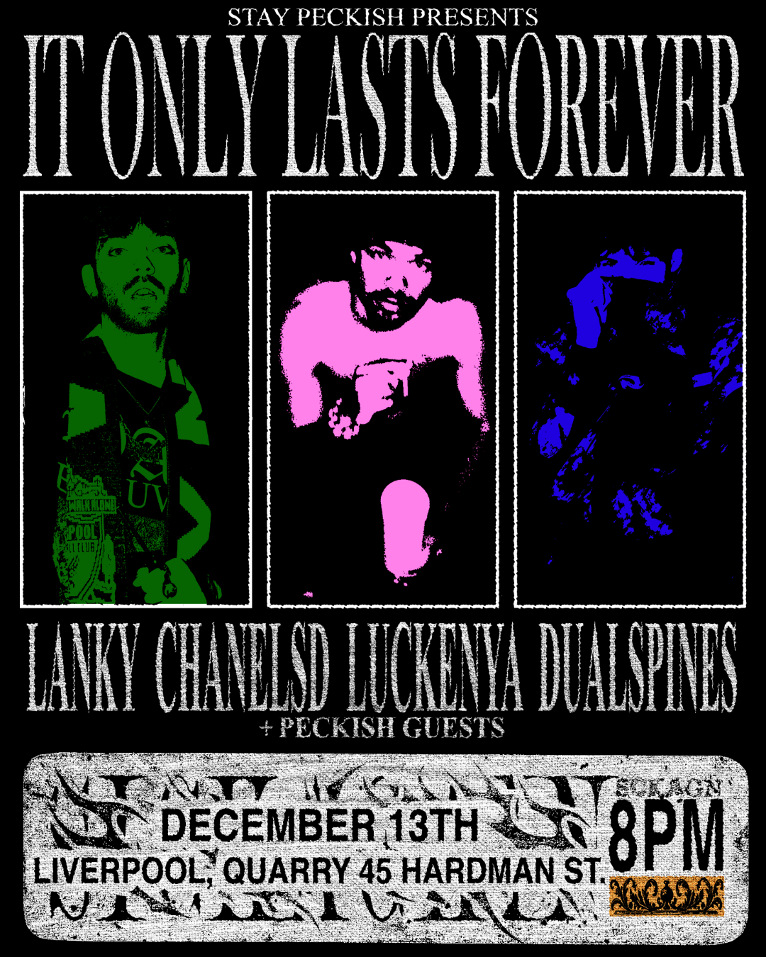 Stay Peckish; It Only Lasts Forever