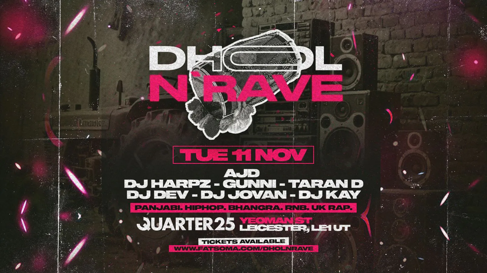 [TONIGHT] Dhol N Rave Tuesday 11th November [LAST TICKETS] at Quarter ...