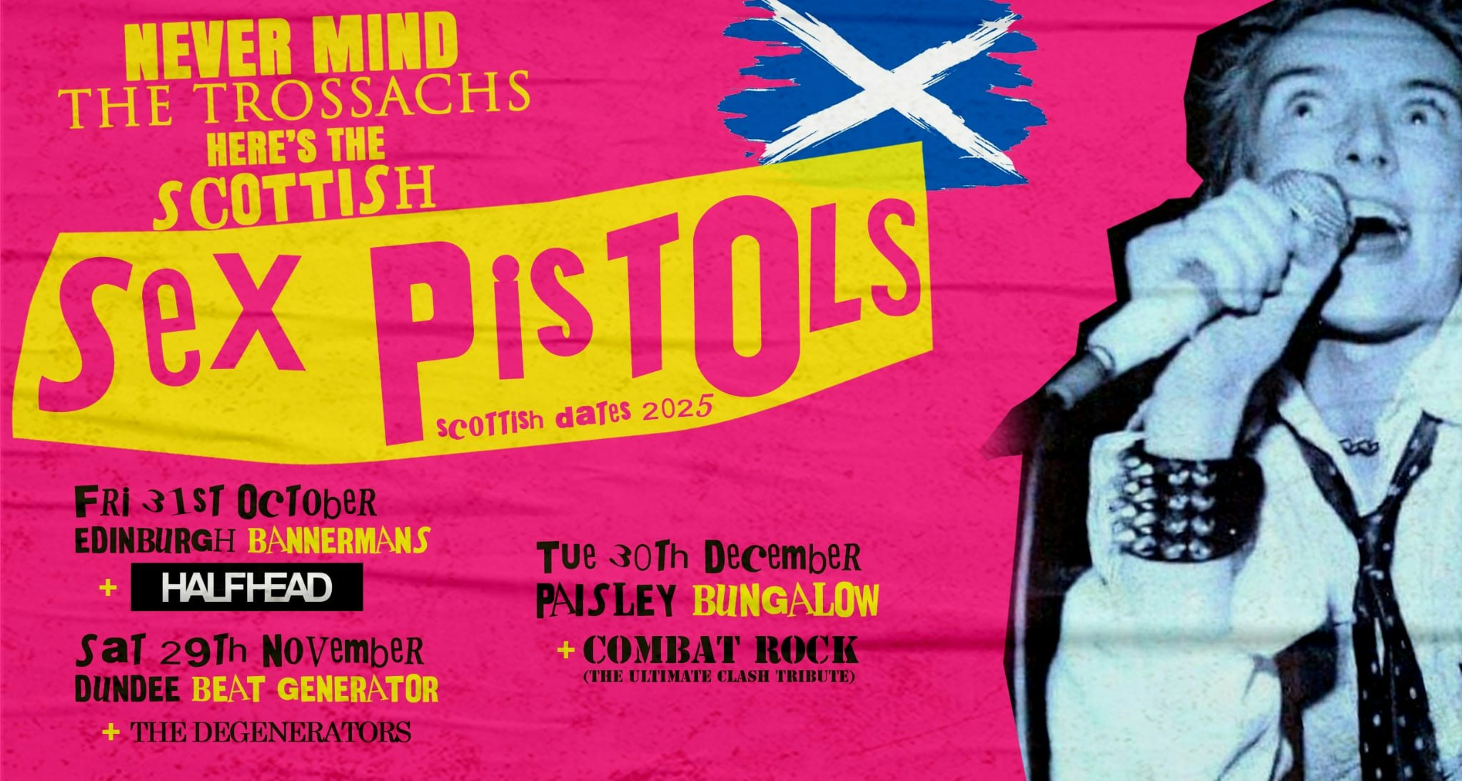 SCOTTISH SEX PISTOLS + THE DEGENERATORS -Dundee