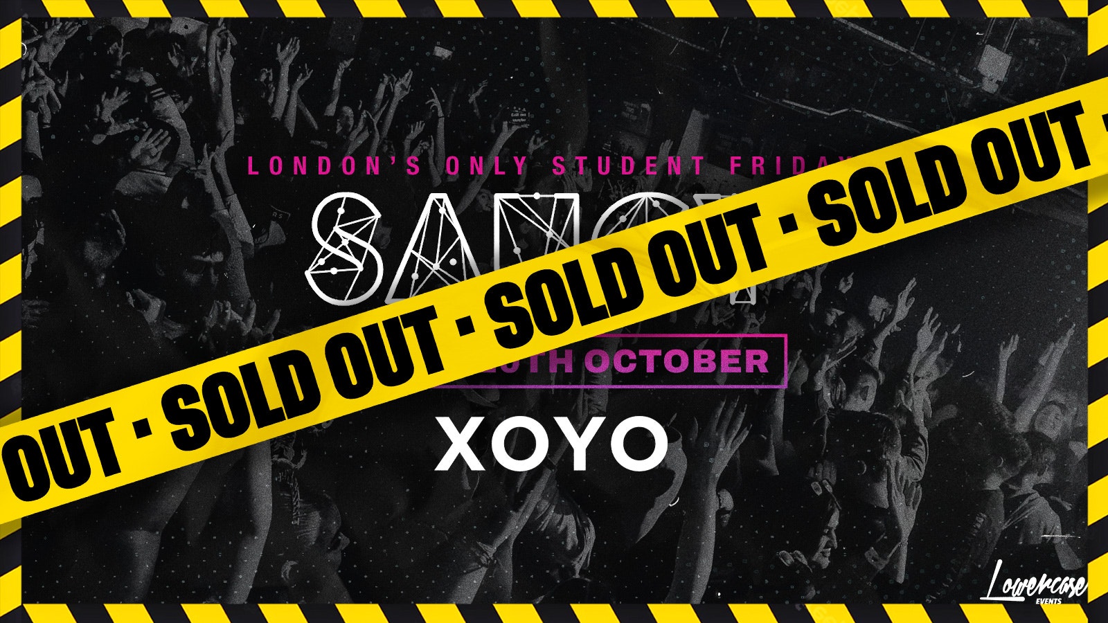 [SOLD OUT – GET TICKETS FOR NEXT WEEK] – Saucy Fridays // London’s BIGGEST Weekly Student Friday!Saucy Fridays // London’s BIGGEST Weekly Student Friday!