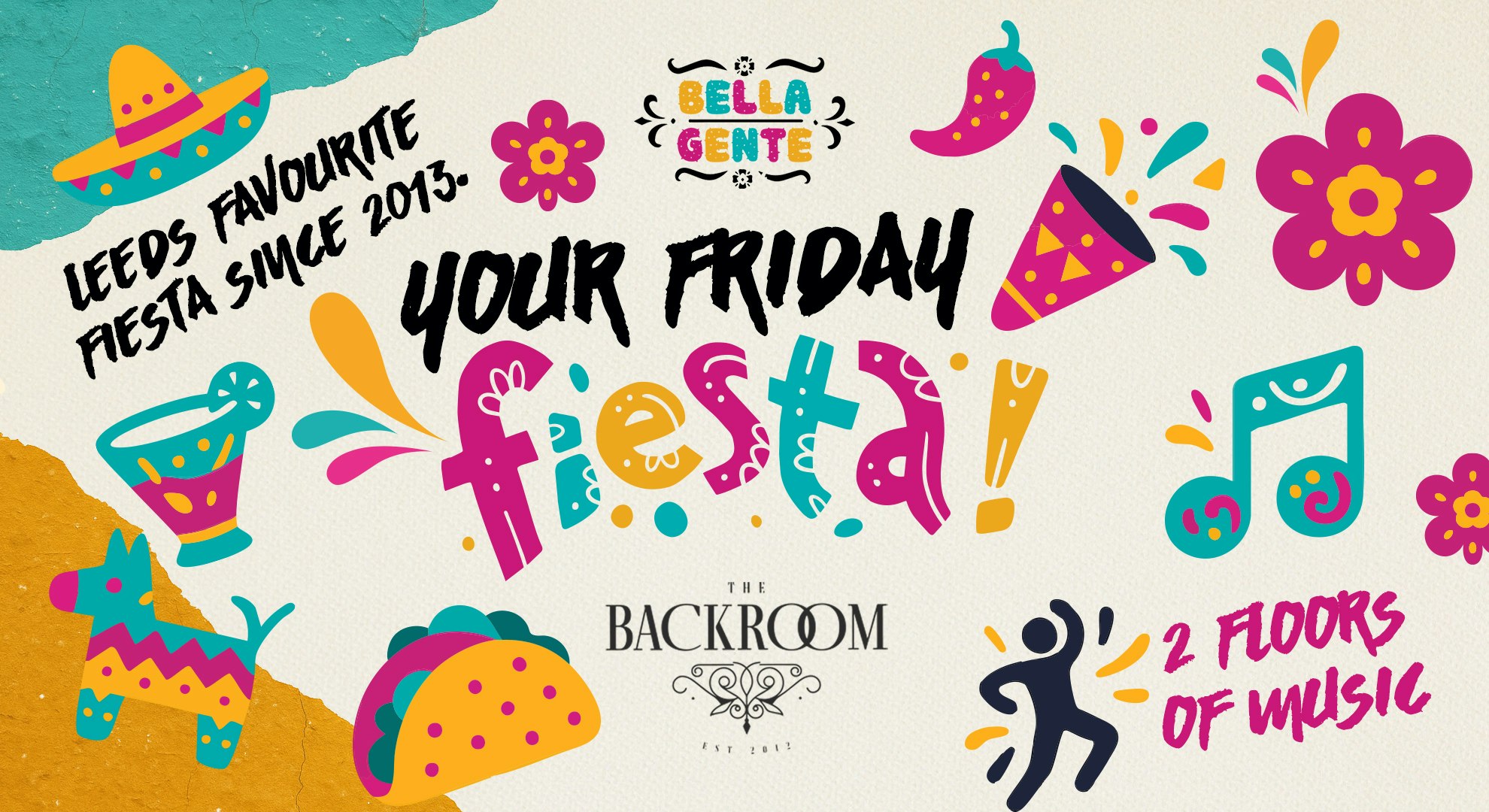 💃 Leeds’ Friday Fiesta x Bella Gente :: Reggaeton vs RnB & Hip Hop @ The Backroom