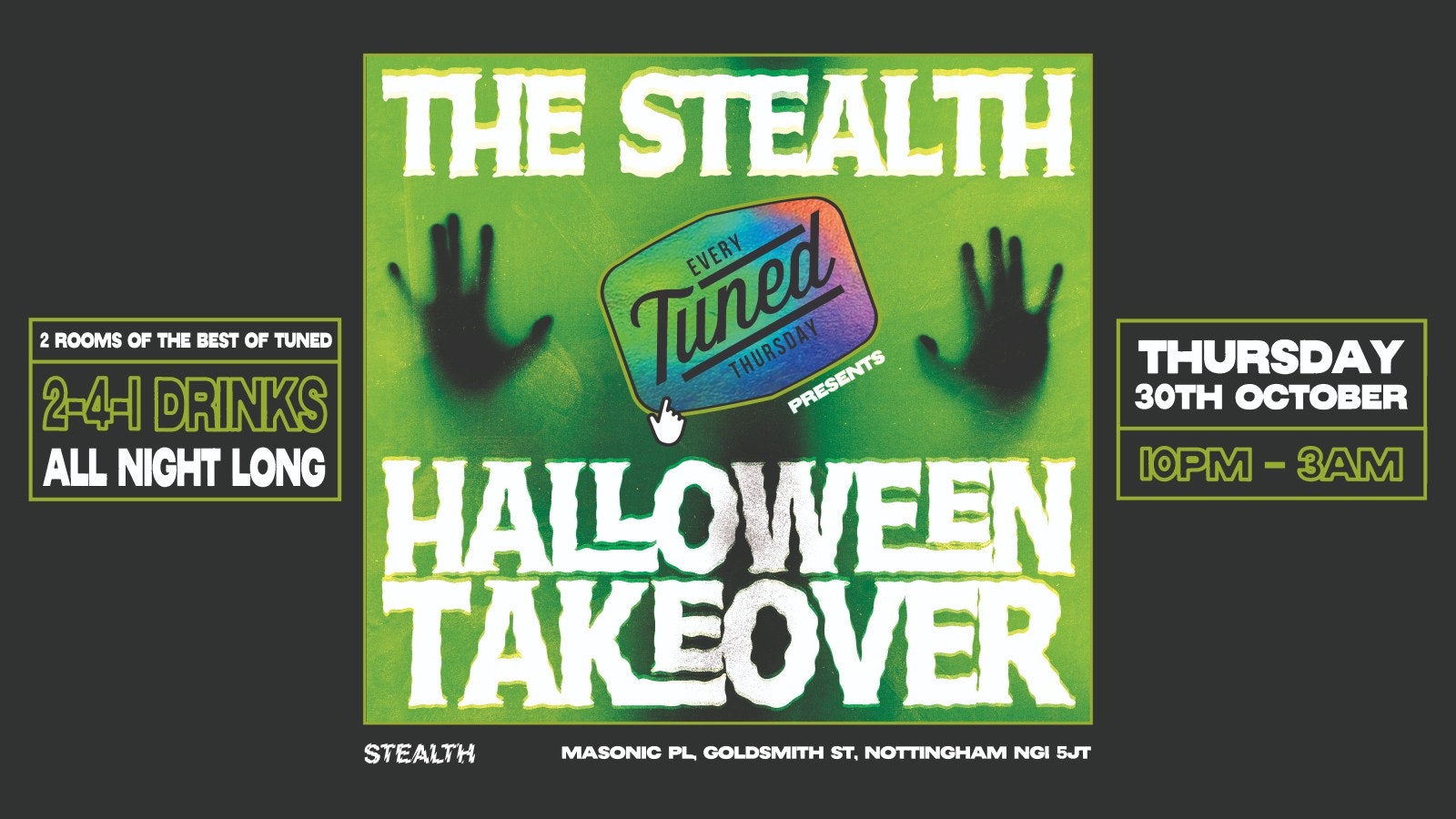 Tuned x Stealth Halloween Takeover! 30/10/25