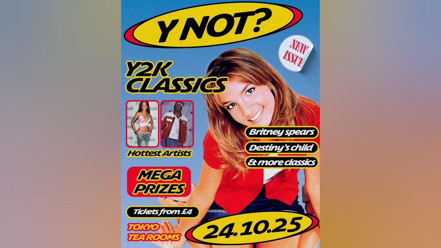 Y NOT? y2k classics all night long 💫 *LAST 50 ONLINE TICKETS*