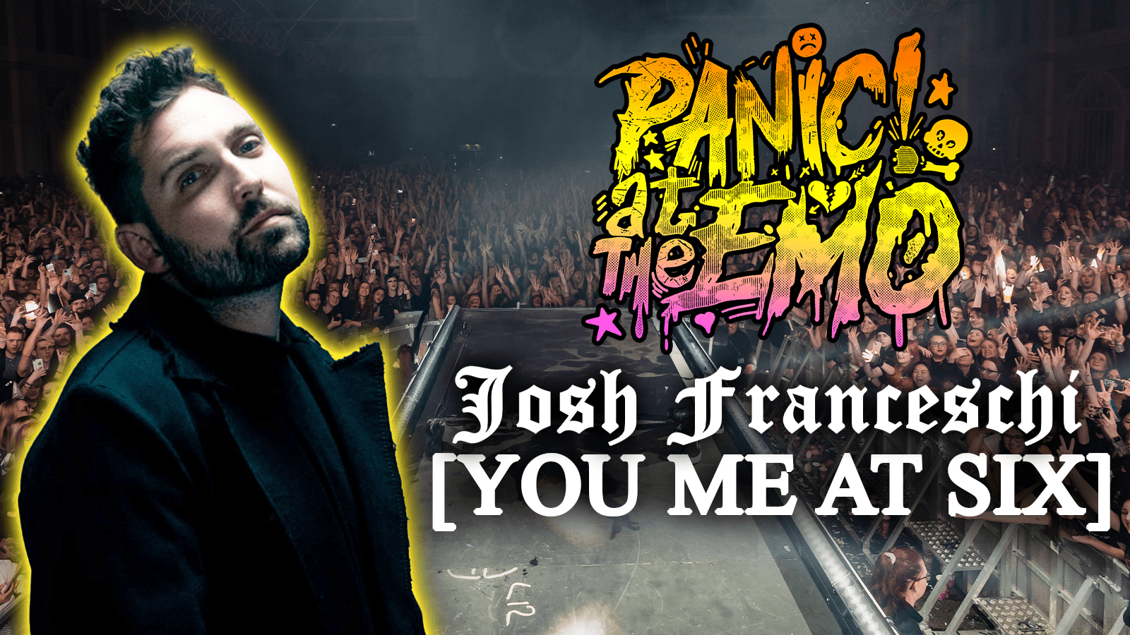 Panic At The Emo – Special Guest: Josh Franceschi (You Me At Six) at Billy Bootleggers, Nottingham