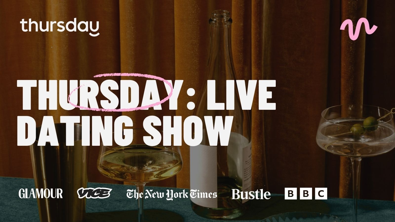 Thursday | Live Dating Show | Tribe Social Club