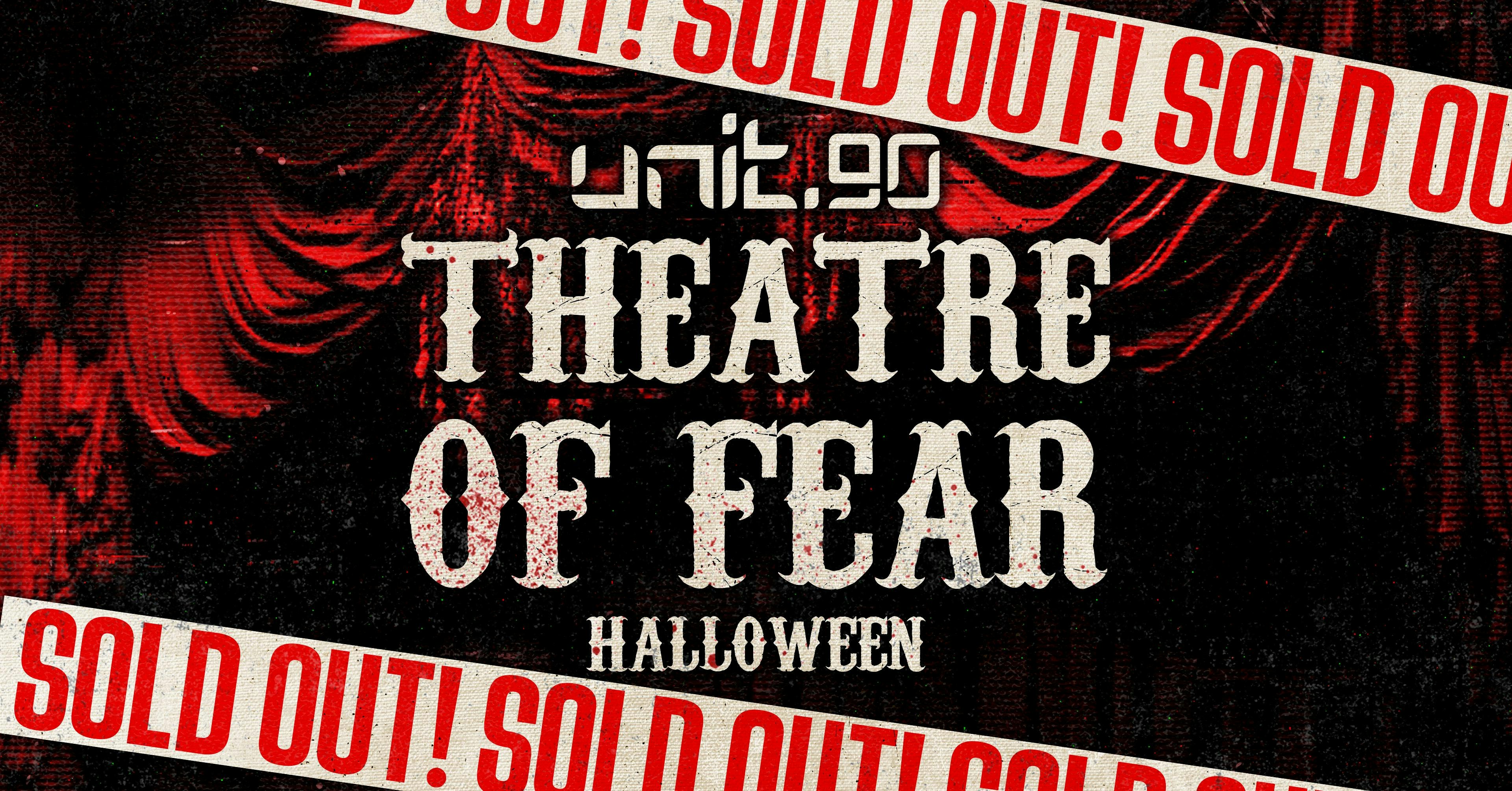 🤡🧟‍♂️ UNIT.90 – THEATRE OF FEAR – SOLD OUT! – ARTS CLUB 🧟‍♂️🤡 LIVERPOOL’S BIGGEST SUPERCLUB – 3 FLOORS INC. 360 RAVE CAGE – HALLOWEEN FRIDAY – 31st OCTOBER 🚨