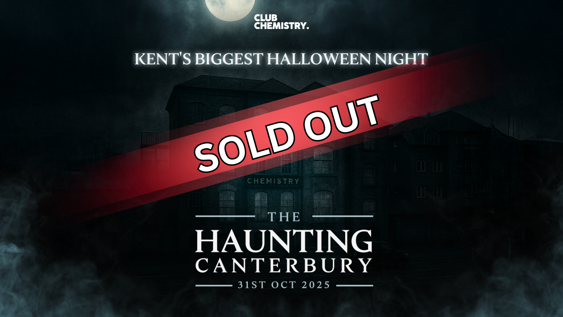 The Haunting Canterbury – Kent’s Biggest Halloween Night