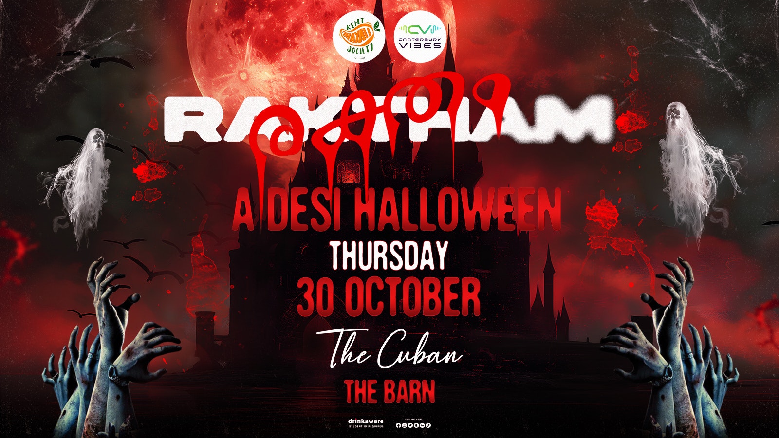 🎃 RAKTHAM: A DESI HALLOWEEN NIGHT @ THE BARN CUBAN (Next to the Cloakroom)