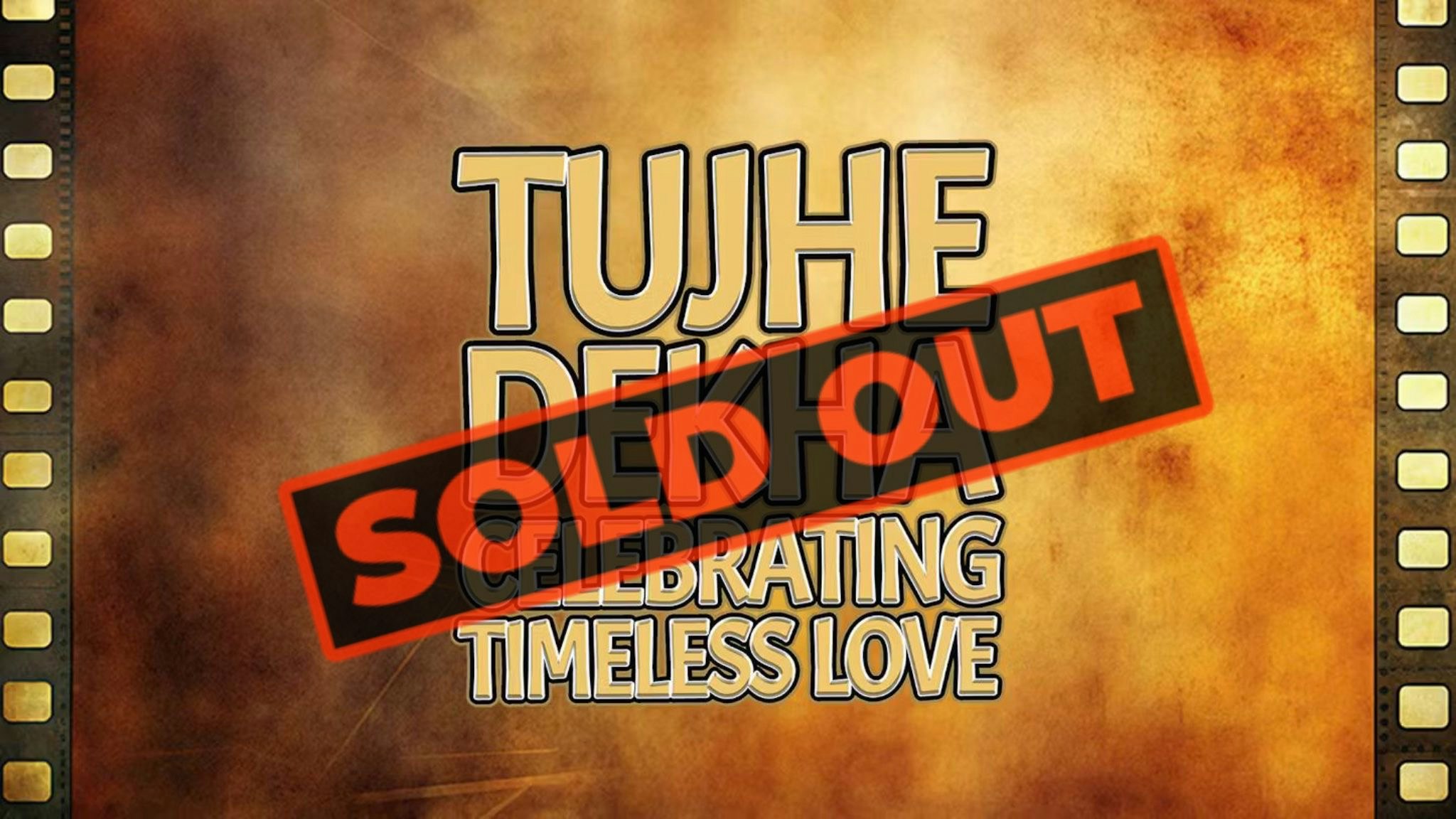 Tujhe Dekha : Celebrating Timeless Love – London ** SOLD OUT – Join Waiting List **