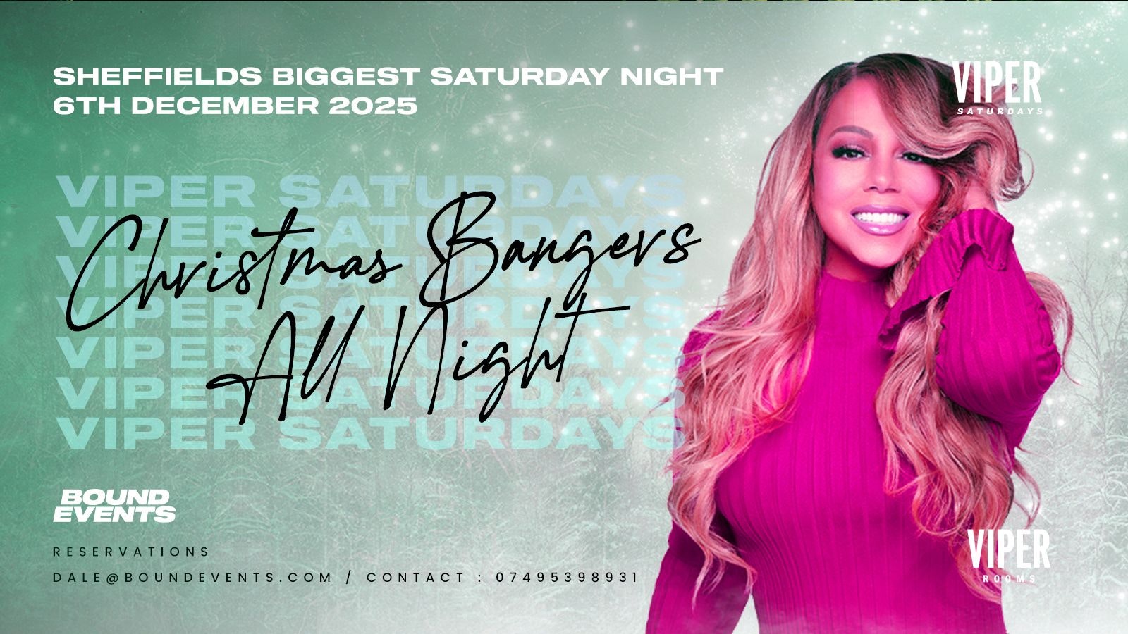Viper Saturdays – Christmas Bangers All Night Long – Bound Events