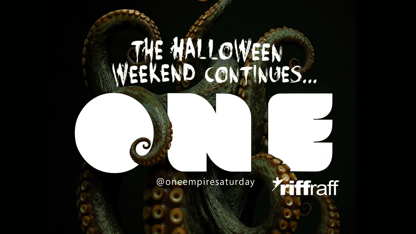 ONE: SATURDAYS – HALLOWEEN PT2